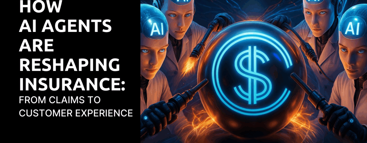 AI Agent Reshaping Insurance